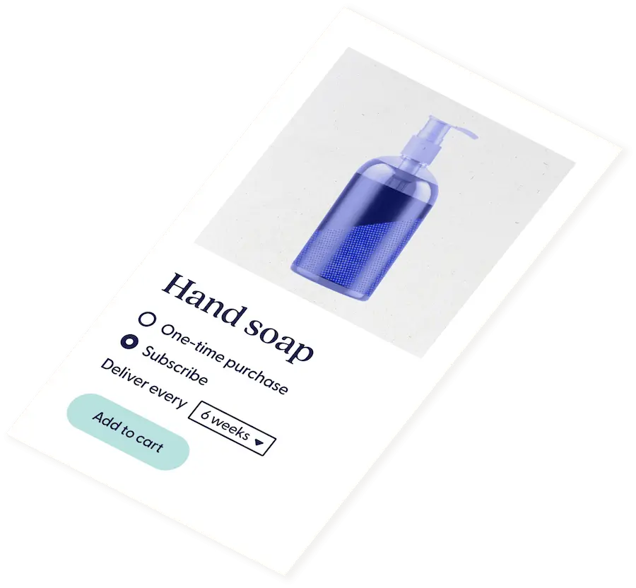Card with a bottle of hand soap illustrating the ability to choose between a one-time purchase or a subscription