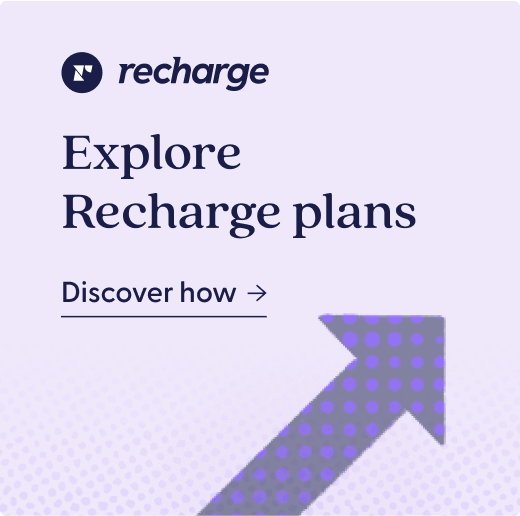 Learn more about Recharge pricing plans