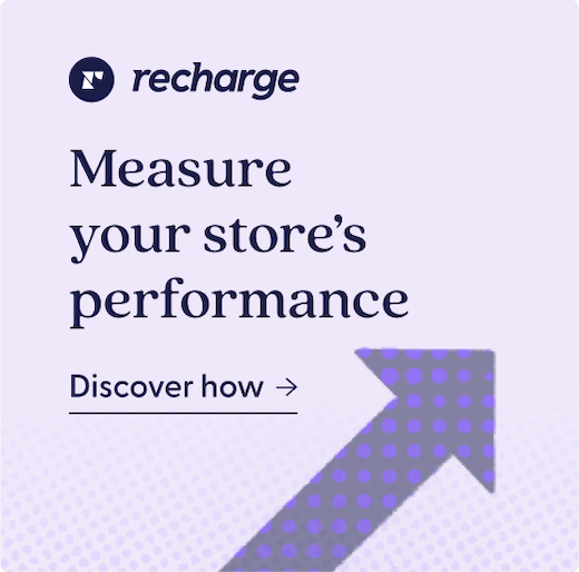 Discover how Recharge measures store performance