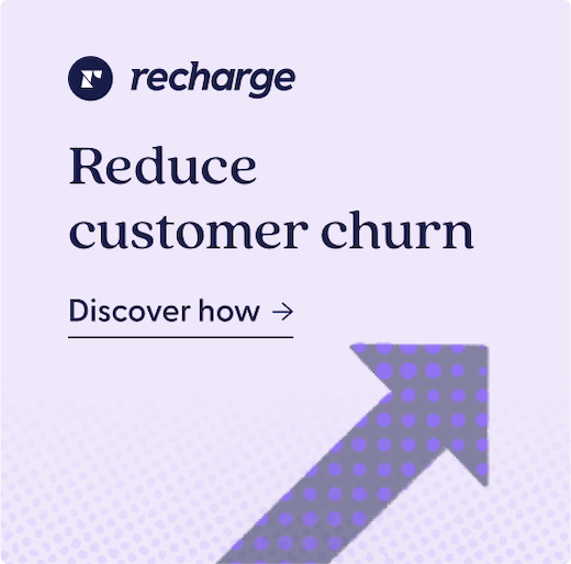 Discover how Recharge reduces customer churn