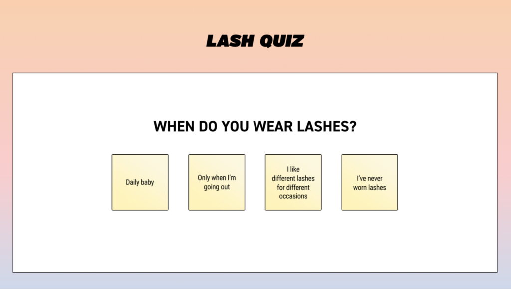 Doe Lashes' Lash Quiz asks users how frequently they wear false lashes.