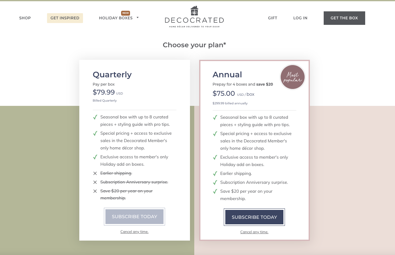 Decorated, a home decor subscription box brand, offers upselling via their annual subscription. Their website shows a side by side checklist of the Quarterly versus Annual plans and the benefits the Annual members receive. 