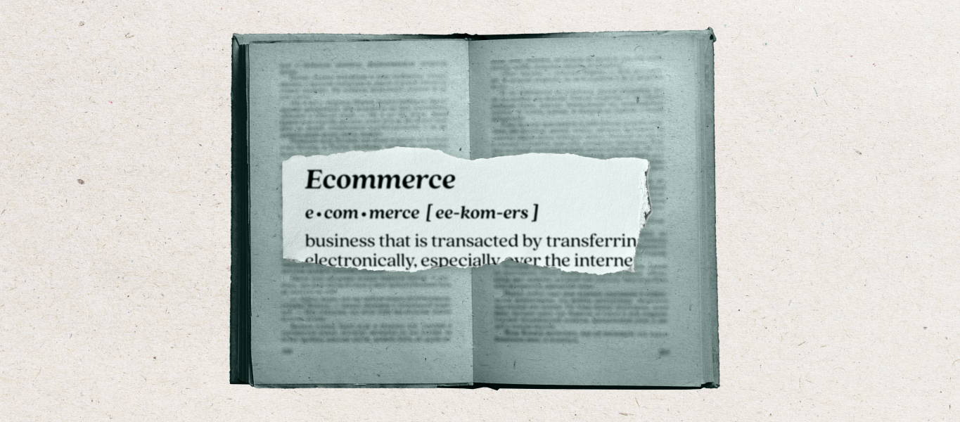 Image shows a book, with zoomed-in text overlayed of a definition of ecommerce.