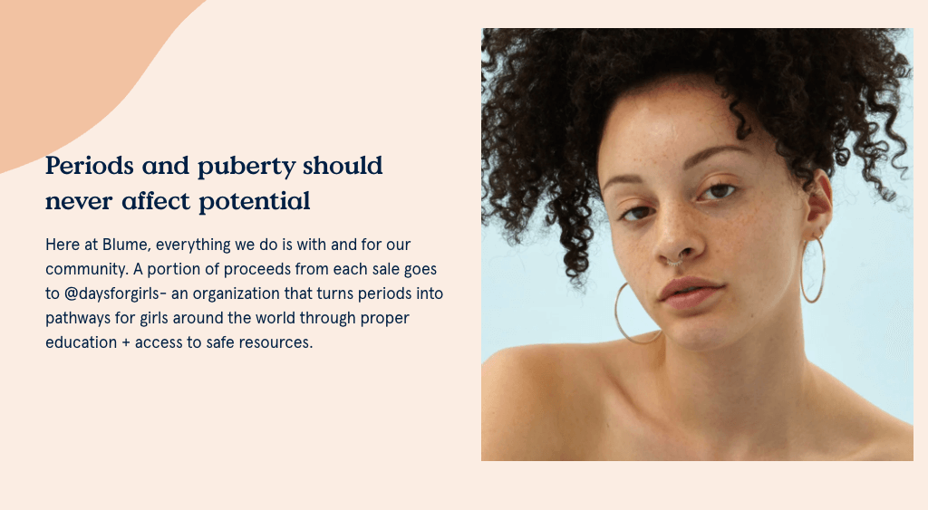 From Blume's About Us page, a model posing for the camera next to a blurb of text which says "Periods and puberty should never affect potential"