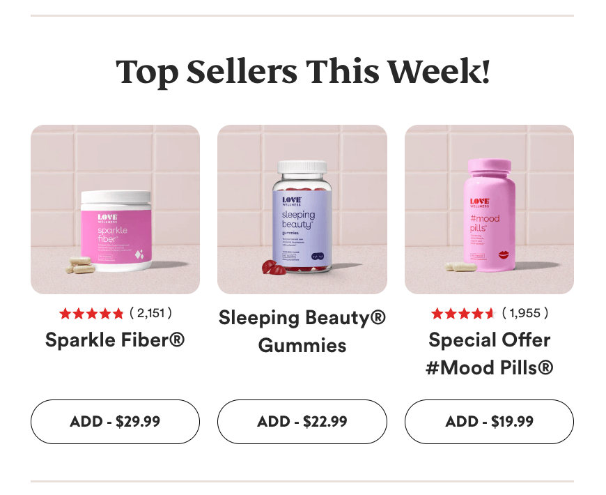Top sellers from Love Wellness.