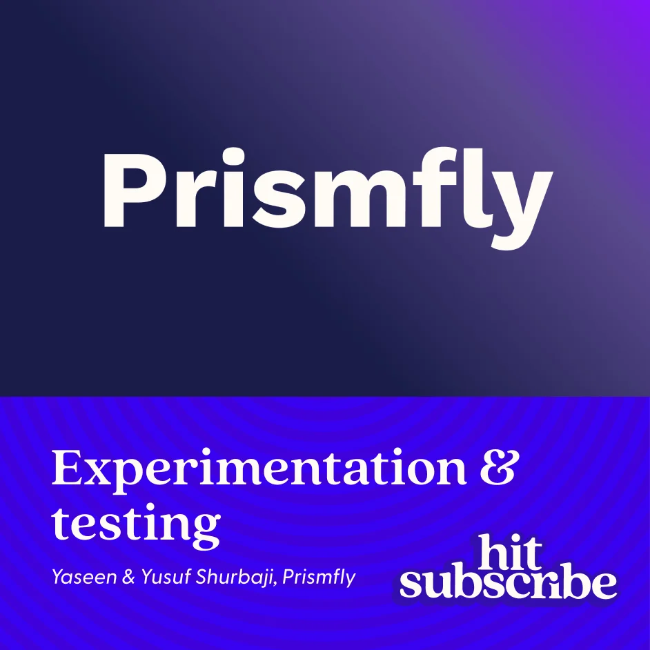 Hit Subscribe podcast episode cover featuring Yaseen & Yusuf Shurbaji, Co-founders and Co-Managing Partners, Prismfly