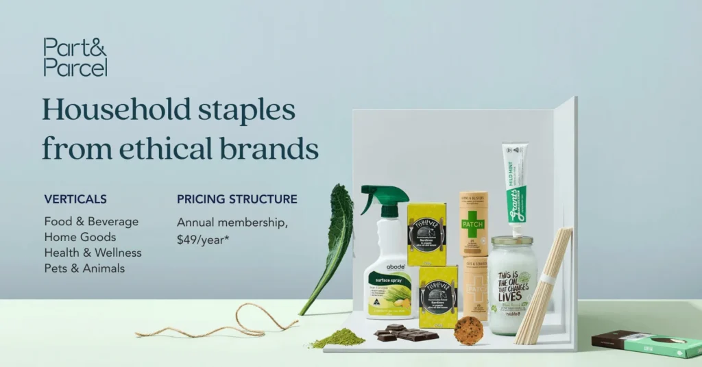 Graphic highlighting household staples from ethical brands with a spotlight on Part & Parcel and a grouping of their products