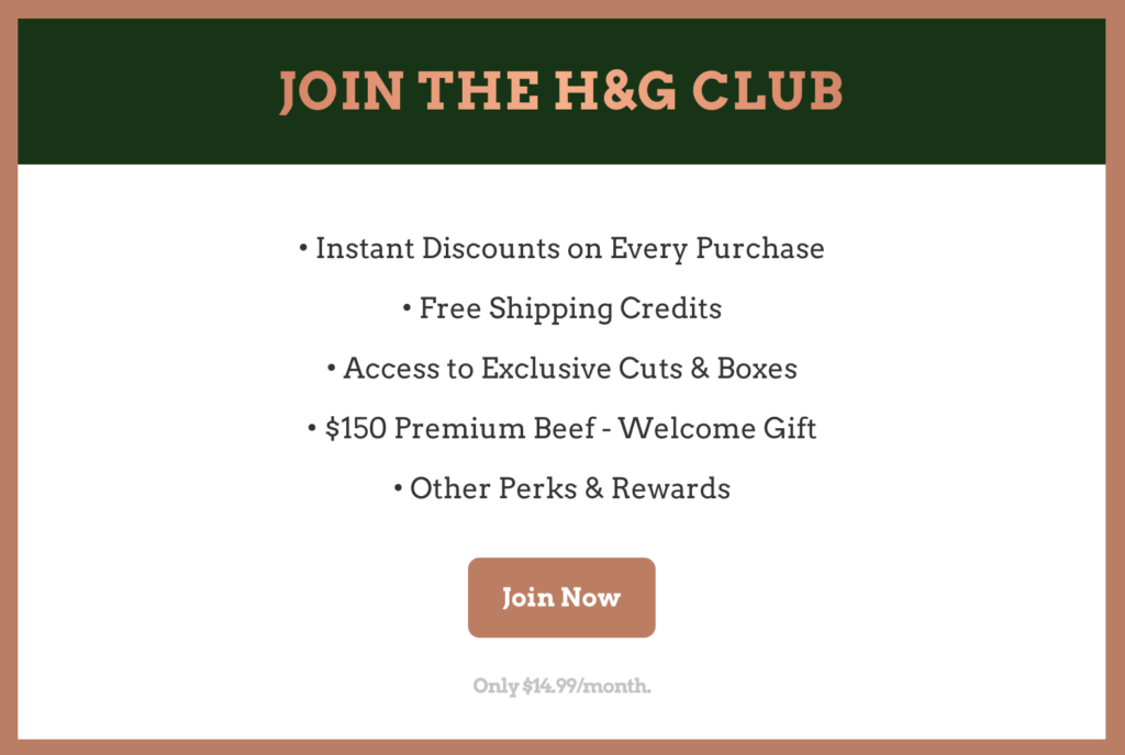 All the benefits of the H&G club, spelled out.