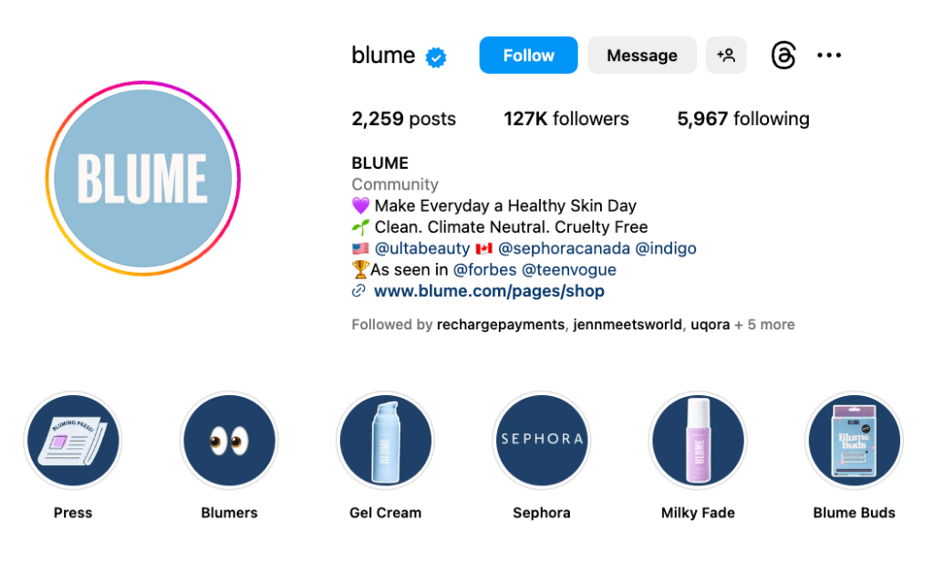 Blume has their shop integrated into Instagram so they can reach more customers.