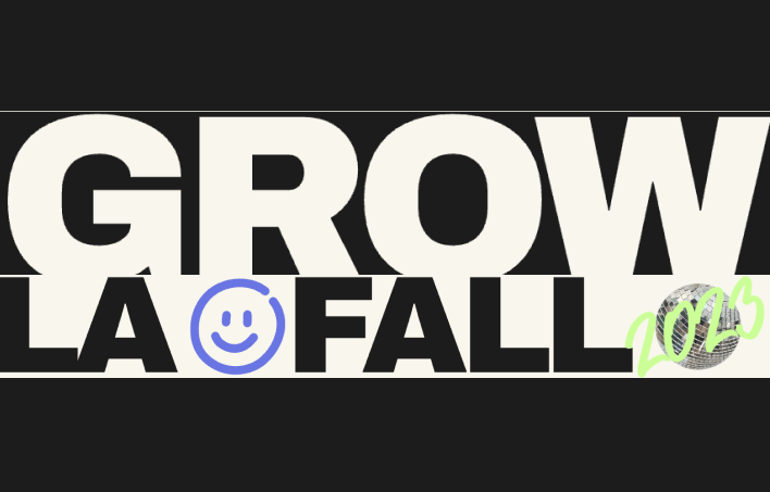 Grow LA Fall
